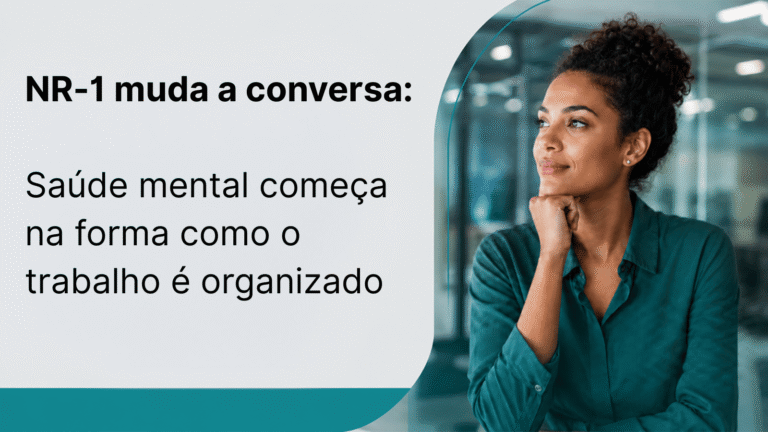 Mulher em ambiente corporativo ilustra debate sobre saúde mental no trabalho e os riscos psicossociais previstos na NR-1.